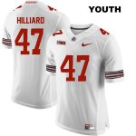 Youth NCAA Ohio State Buckeyes Justin Hilliard #47 College Stitched Authentic Nike White Football Jersey KY20Y73RO